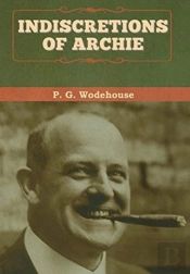 Indiscretions Of Archie