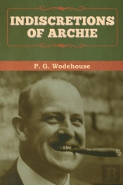 Indiscretions Of Archie