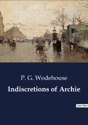 Indiscretions Of Archie