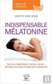 Indispensable Mélatonine