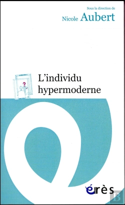 Bertrand.pt - Individu Hypermoderne (L')