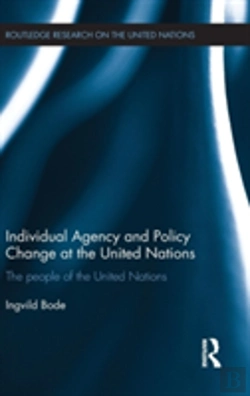 Bertrand.pt - Individual Agency And Policy Change At The United Nations