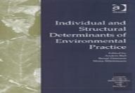 Individual And Structural Determinants Of Environmental Practice