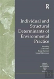 Individual And Structural Determinants Of Environmental Practice