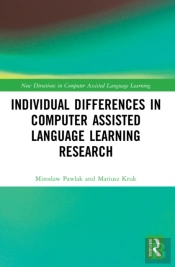 Individual Differences In Computer Assisted Language Learning Research