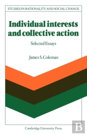 Individual Interests And Collective Action