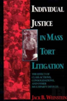 Individual Justice In Mass Tort Litigations