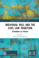 Individual Will And The Civil Law Tradition