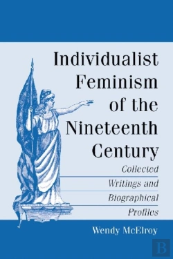 Bertrand.pt - Individualist Feminism Of The Nineteenth Century