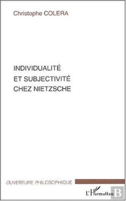 Bertrand.pt - Individualite Et Subjectivite Chez Nietzsche