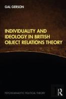 Individuality And Ideology In British Object Relations Theory