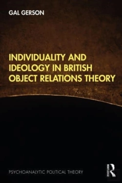 Bertrand.pt - Individuality And Ideology In British Object Relations Theory