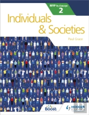 Individuals And Societies For The Ib Myp 2