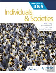 Individuals And Societies For The Ib Myp 4&5: By Concept