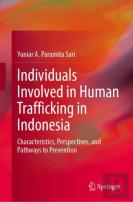 Individuals Involved In Human Trafficking In Indonesia