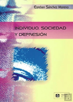Bertrand.pt - Individuo, Sociedad Y Depresión