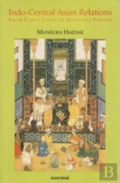 Indo Central Asian Relations