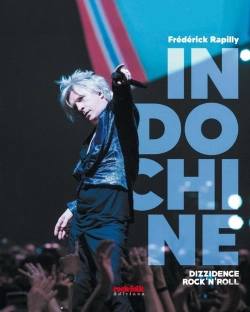 Bertrand.pt - Indochine : Dizzidence Rock'N'Roll