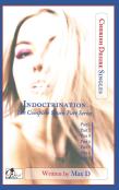 Indoctrination (The Complete Seven Part Series)