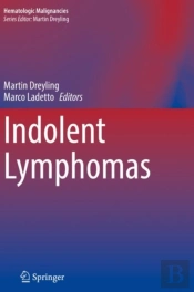 Indolent Lymphomas