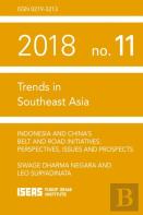 Indonesia And Chinaâ€™S Belt And Road Initiatives