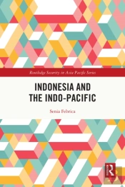 Indonesia And The Indo-Pacific