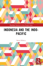 Indonesia And The Indo-Pacific