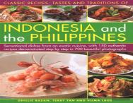 Indonesia And The Philippines, Classic Tastes And Traditions Of
