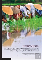 Indonesia In A Reforming World Economy