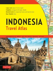Indonesia Travel Atlas Third Edition