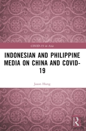 Indonesian And Philippine Media On China And Covid-19