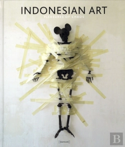 Bertrand.pt - Indonesian Art. Pleasures Of Chaos