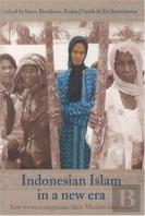 Indonesian Islam In A New Era