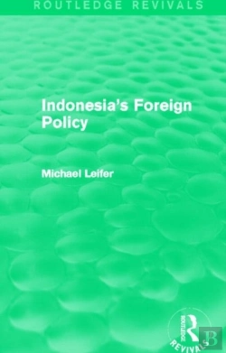 Bertrand.pt - Indonesia'S Foreign Policy (Routledge Revivals)