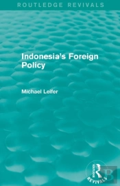 Indonesia'S Foreign Policy (Routledge Revivals)