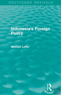 Bertrand.pt - Indonesia'S Foreign Policy (Routledge Revivals)