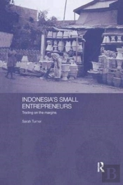 Indonesia'S Small Entrepreneurs