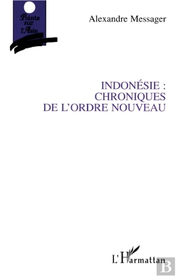 Bertrand.pt - Indonésie ; Chroniques De L'Ordre Nouveau