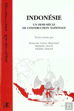 Bertrand.pt - Indonesie Un Demi-Siecle De Construction Nationale