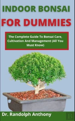 Bertrand.pt - Indoor Bonsai For Dummies