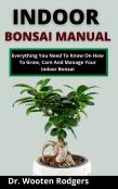 Indoor Bonsai Manual