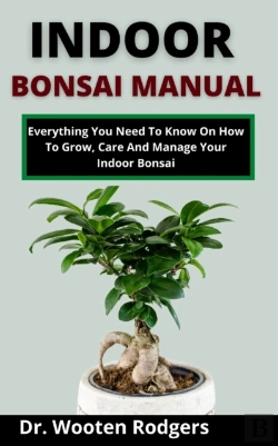 Bertrand.pt - Indoor Bonsai Manual