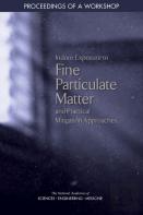 Indoor Exposure To Fine Particulate Matter And Practical Mitigation Approaches