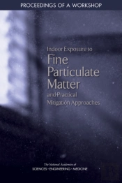 Indoor Exposure To Fine Particulate Matter And Practical Mitigation Approaches