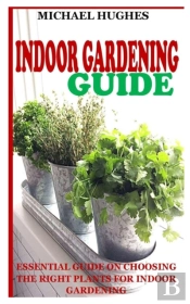 Indoor Gardening Guide