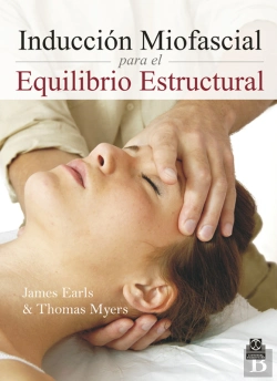 Bertrand.pt - Inducción Miofascial Para El Equilibrio Estructural (Color)