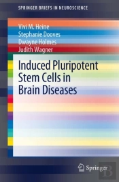 Induced Pluripotent Stem Cells In Brain Diseases