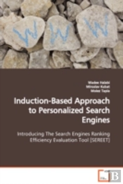 Bertrand.pt - Induction-Based Approach To Personalized Search Engines Introducing The Search Engines Ranking Efficiency Evaluation Tool (Sereet)