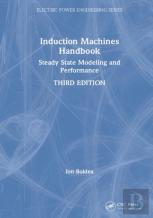 Induction Machines Handbook