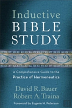 Bertrand.pt - Inductive Bible Study Â€“ A Comprehensive Guide To The Practice Of Hermeneutics